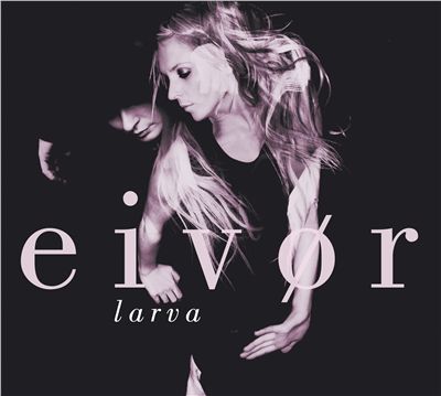 eivr-larva